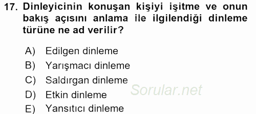 Çatışma ve Stres Yönetimi 1 2017 - 2018 3 Ders Sınavı 17.Soru