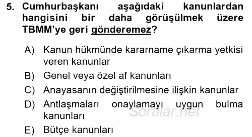 Türk Anayasa Hukuku 2017 - 2018 Dönem Sonu Sınavı 5.Soru