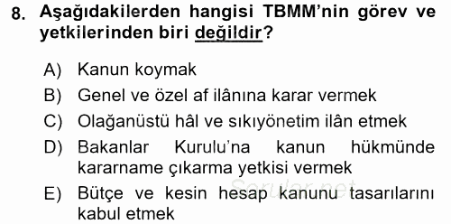 Türk Anayasa Hukuku 2017 - 2018 Dönem Sonu Sınavı 8.Soru