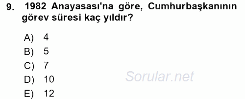 Türk Anayasa Hukuku 2017 - 2018 Dönem Sonu Sınavı 9.Soru