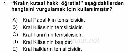 Siyasi Düşünceler Tarihi 2017 - 2018 Dönem Sonu Sınavı 1.Soru