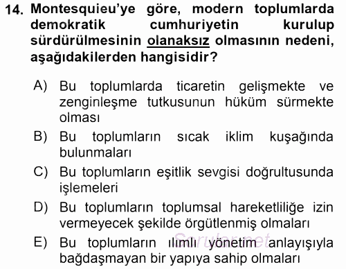 Siyasi Düşünceler Tarihi 2017 - 2018 Dönem Sonu Sınavı 14.Soru