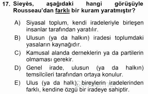 Siyasi Düşünceler Tarihi 2017 - 2018 Dönem Sonu Sınavı 17.Soru
