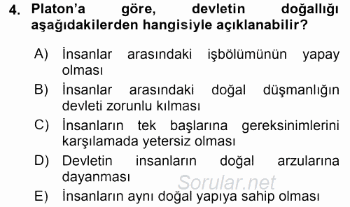 Siyasi Düşünceler Tarihi 2017 - 2018 Dönem Sonu Sınavı 4.Soru