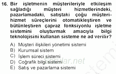 Gayrimenkul Yönetiminde Mesleki Etik 2012 - 2013 Dönem Sonu Sınavı 16.Soru