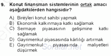 Gayrimenkul Yönetiminde Mesleki Etik 2012 - 2013 Dönem Sonu Sınavı 9.Soru