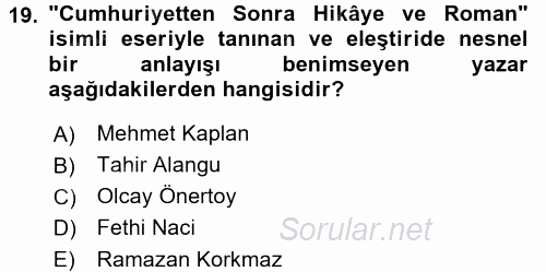 Eleştiri Tarihi 2016 - 2017 3 Ders Sınavı 19.Soru