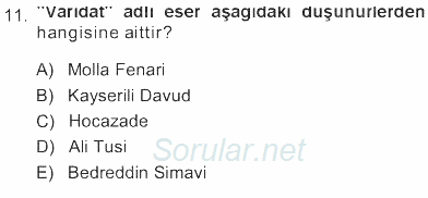 İslam Düşünce Tarihi 2012 - 2013 Tek Ders Sınavı 11.Soru