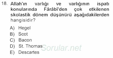 İslam Düşünce Tarihi 2012 - 2013 Tek Ders Sınavı 18.Soru