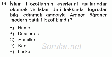 İslam Düşünce Tarihi 2012 - 2013 Tek Ders Sınavı 19.Soru