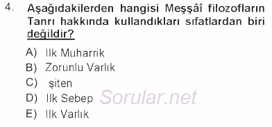 İslam Düşünce Tarihi 2012 - 2013 Tek Ders Sınavı 4.Soru