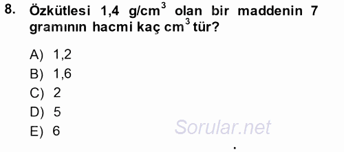 Okulöncesinde Fen Eğitimi 2014 - 2015 Ara Sınavı 8.Soru