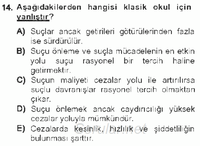 Kriminoloji 2012 - 2013 Tek Ders Sınavı 14.Soru