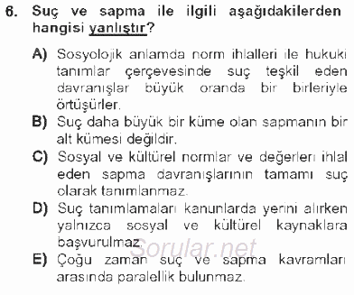 Kriminoloji 2012 - 2013 Tek Ders Sınavı 6.Soru