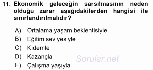 İş Sağlığı ve Güvenliği 2016 - 2017 Dönem Sonu Sınavı 11.Soru