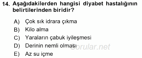 Yaşlı ve Hasta Bakım Hizmetleri 2017 - 2018 Ara Sınavı 14.Soru