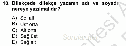 Hukuk Dili Ve Adli Yazışmalar 2012 - 2013 Ara Sınavı 10.Soru