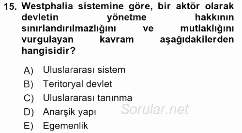 Uluslararası Politika 2 2017 - 2018 Dönem Sonu Sınavı 15.Soru