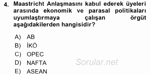 Uluslararası Politika 2 2017 - 2018 Dönem Sonu Sınavı 4.Soru