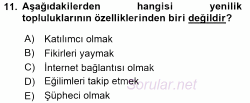 Yenilik Yönetimi 2017 - 2018 Dönem Sonu Sınavı 11.Soru