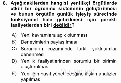 Yenilik Yönetimi 2017 - 2018 Dönem Sonu Sınavı 8.Soru