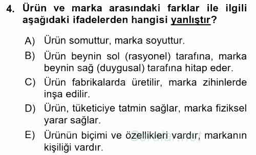 Marka ve Yönetimi 2015 - 2016 Ara Sınavı 4.Soru