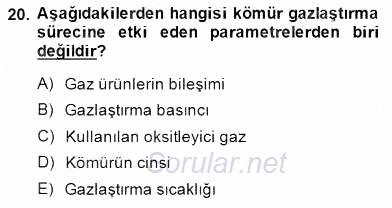 Geleneksel Enerji Kaynakları 2014 - 2015 Ara Sınavı 20.Soru