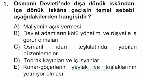 Osmanlı´da İskan ve Göç 2012 - 2013 Dönem Sonu Sınavı 1.Soru