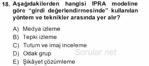 Halkla İlişkiler Yönetimi 2013 - 2014 Dönem Sonu Sınavı 18.Soru