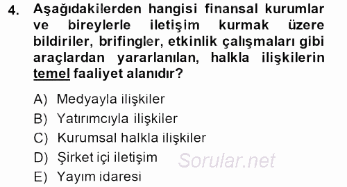 Halkla İlişkiler Yönetimi 2013 - 2014 Dönem Sonu Sınavı 4.Soru