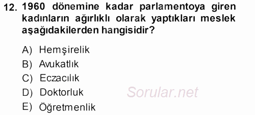 Toplumsal Yaşamda Aile 2013 - 2014 Dönem Sonu Sınavı 12.Soru