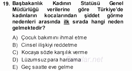 Toplumsal Yaşamda Aile 2013 - 2014 Dönem Sonu Sınavı 19.Soru