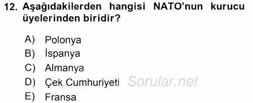 Uluslararası Örgütler 2015 - 2016 Tek Ders Sınavı 12.Soru