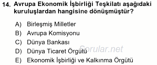 Uluslararası Örgütler 2015 - 2016 Tek Ders Sınavı 14.Soru
