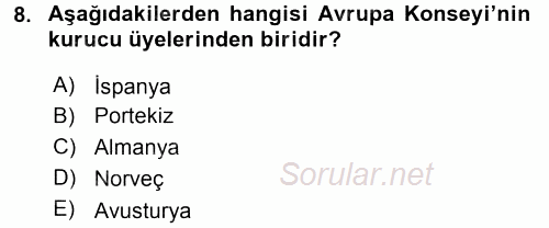 Uluslararası Örgütler 2015 - 2016 Tek Ders Sınavı 8.Soru