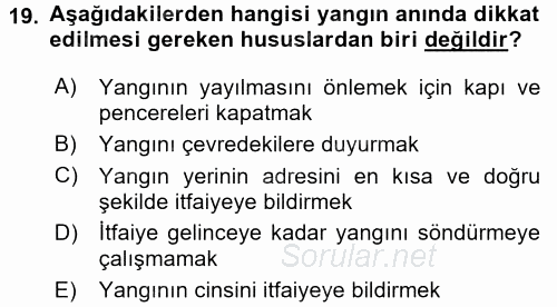 Özel Güvenlik Hizmetlerinde Güvenlik Önlemleri 2016 - 2017 Dönem Sonu Sınavı 19.Soru