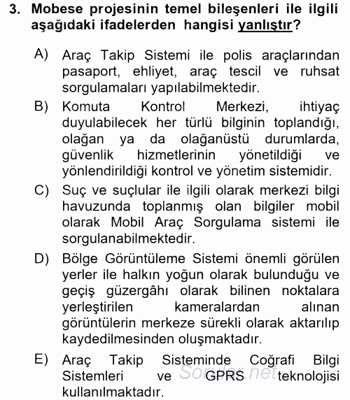 Özel Güvenlik Hizmetlerinde Güvenlik Önlemleri 2016 - 2017 Dönem Sonu Sınavı 3.Soru