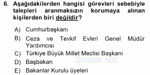 Özel Güvenlik Hizmetlerinde Güvenlik Önlemleri 2016 - 2017 Dönem Sonu Sınavı 6.Soru