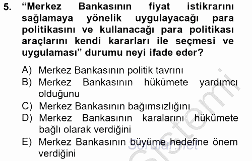 Para Politikası 2012 - 2013 Dönem Sonu Sınavı 5.Soru