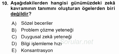 Gelişimsel Tanı Ve Değerlendirme Yöntemleri 2016 - 2017 Ara Sınavı 10.Soru