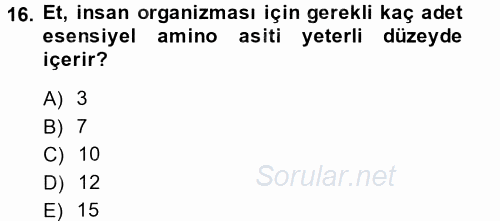 Gıda Bilimi ve Teknolojisi 2014 - 2015 Tek Ders Sınavı 16.Soru