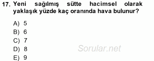 Gıda Bilimi ve Teknolojisi 2014 - 2015 Tek Ders Sınavı 17.Soru