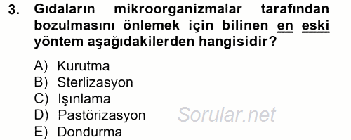 Gıda Bilimi ve Teknolojisi 2014 - 2015 Tek Ders Sınavı 3.Soru