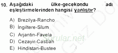 Şehircilik 2013 - 2014 Dönem Sonu Sınavı 10.Soru