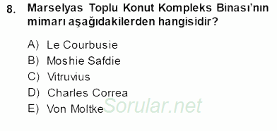 Şehircilik 2013 - 2014 Dönem Sonu Sınavı 8.Soru