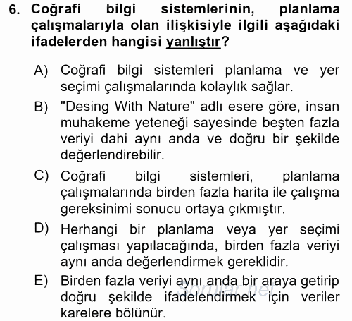 Coğrafi Bilgi Sistemleri 2017 - 2018 Dönem Sonu Sınavı 6.Soru