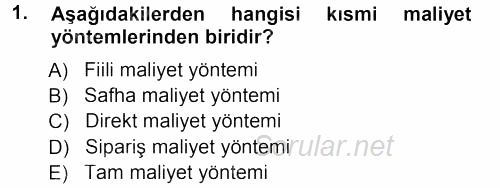 Lojistik Maliyetleri ve Raporlama 1 2012 - 2013 Ara Sınavı 1.Soru