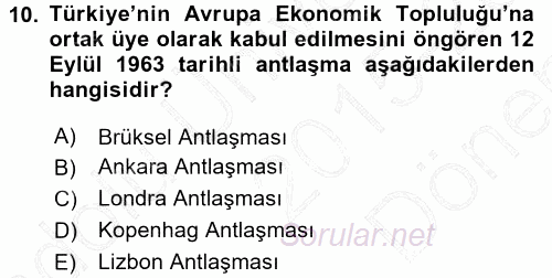 Türk Dış Politikası 1 2015 - 2016 Dönem Sonu Sınavı 10.Soru