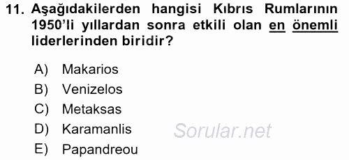 Türk Dış Politikası 1 2015 - 2016 Dönem Sonu Sınavı 11.Soru