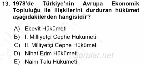 Türk Dış Politikası 1 2015 - 2016 Dönem Sonu Sınavı 13.Soru